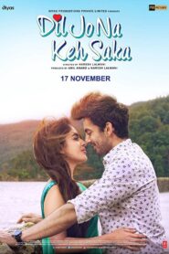 Dil Jo Na Keh Saka (2017) Hindi HD