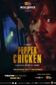 Pepper Chicken (2020) Hindi HD