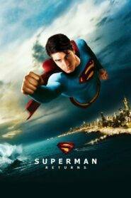 Superman Returns (2006) Hindi Dubbed